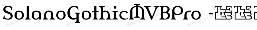 SolanoGothicMVBPro 字体转换